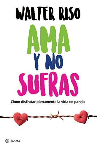 Portada del libro Ama y no sufras