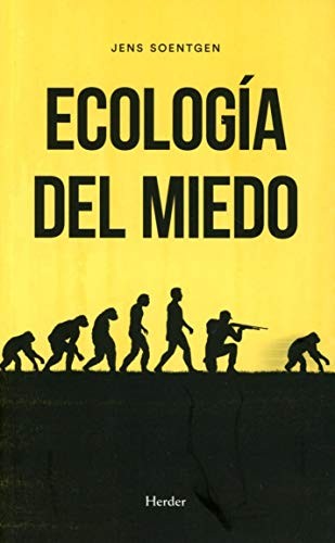 ECOLOGIA DEL MIEDO